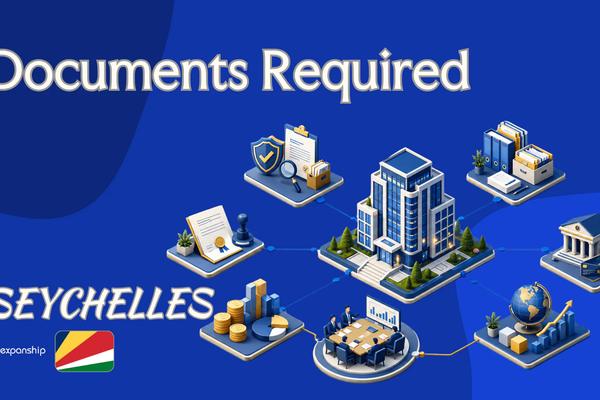 Documents Required to Incorporate a Company in Seychelles