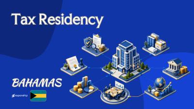 Bahamas Tax Residency Certificates and Substance Rules