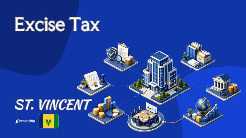 Excise Tax in St. Vincent and the Grenadines: Goods & Rates