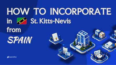 Register a St. Kitts and Nevis Company from Spain