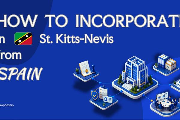 Register a St. Kitts and Nevis Company from Spain