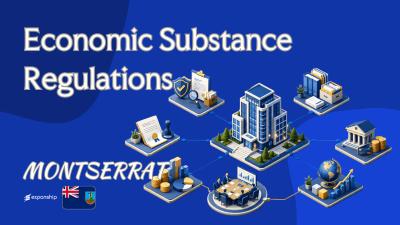 Economic Substance Rules in Montserrat | Explained