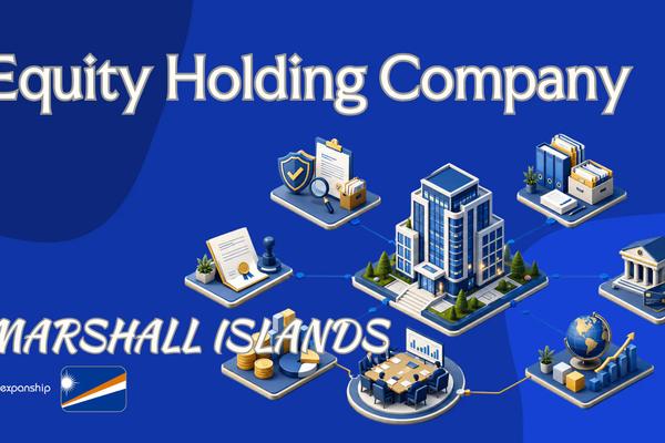 Equity Holding Company in Marshall Islands Explained