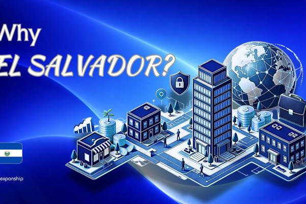 Benefits of Incorporating in El Salvador | 8 Key Advantages