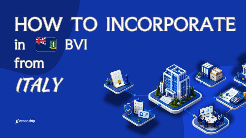 BVI Company from Italy: Setup, Tax & What to Know