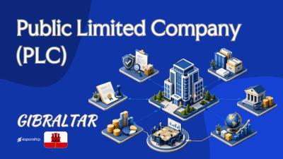Public Limited Company (PLC) in Gibraltar Explained