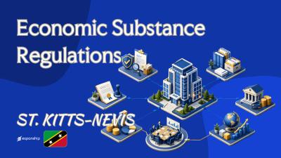 St. Kitts and Nevis Economic Substance Rules Explained