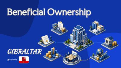 Gibraltar UBO Reporting | Threshold, Access & Penalties