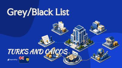 Is Turks and Caicos on a Grey or Black List?