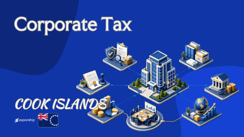 Corporate Tax in Cook Islands | Rates & Rules