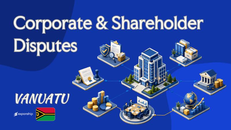 Vanuatu Corporate Disputes: Courts, Arbitration & Remedies