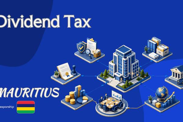 Dividend Tax in Mauritius: Residents & Non-Residents
