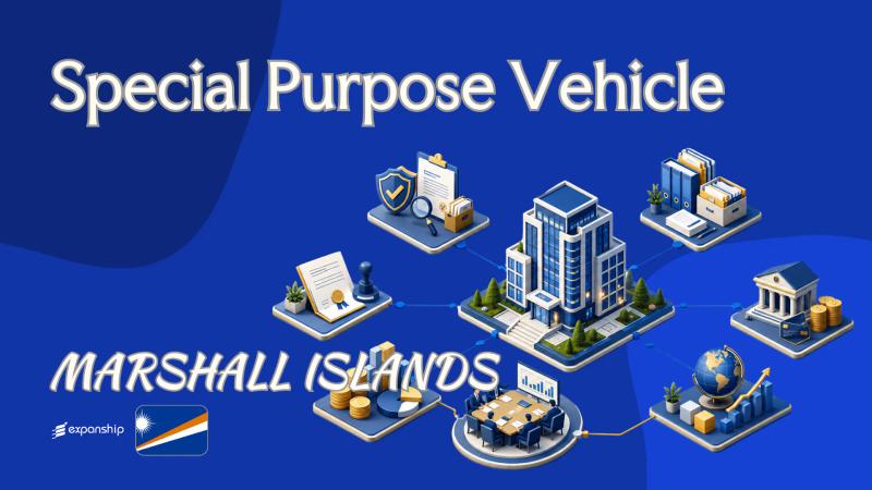 Marshall Islands SPV for Cross-Border Deals: Key Facts