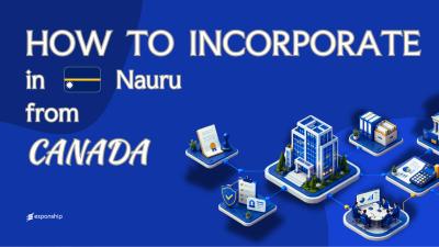 Register a Nauru Company from Canada: A Guide