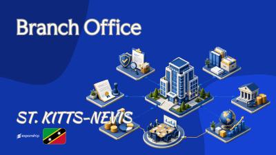 Branch Office in St. Kitts and Nevis vs Subsidiary