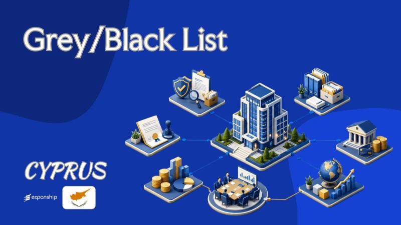 Is Cyprus on the EU Grey or Black List? The Facts