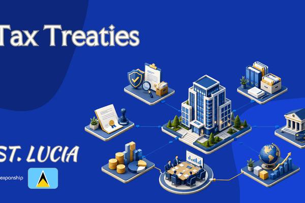 St. Lucia Tax Treaties and the MLI for Non-Residents