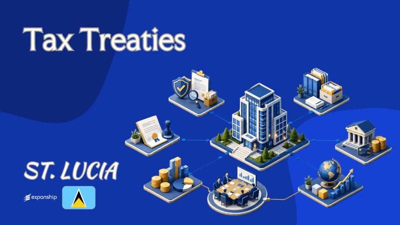 St. Lucia Tax Treaties and the MLI for Non-Residents