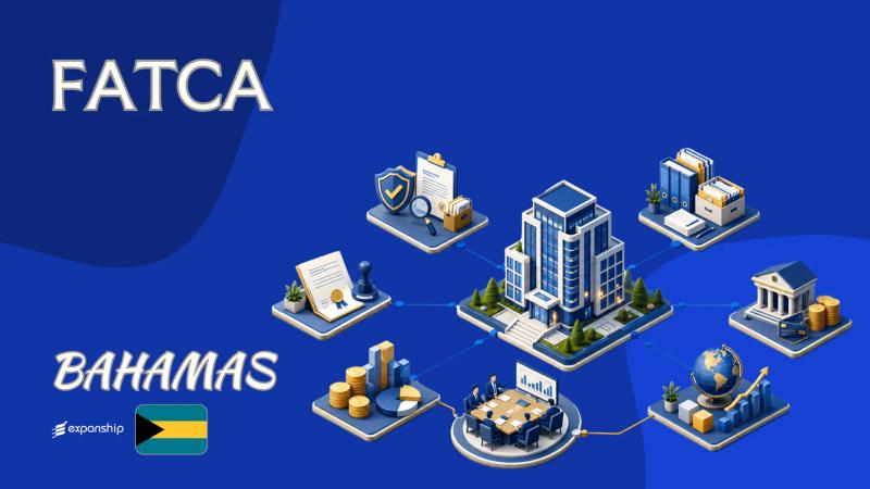 FATCA in the Bahamas: What Non-Residents Must Know
