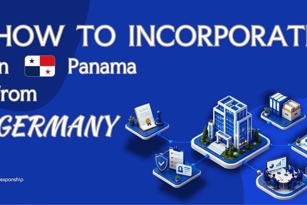 Register a Panama Company from Germany: A Guide