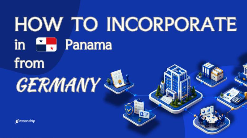 Register a Panama Company from Germany: A Guide