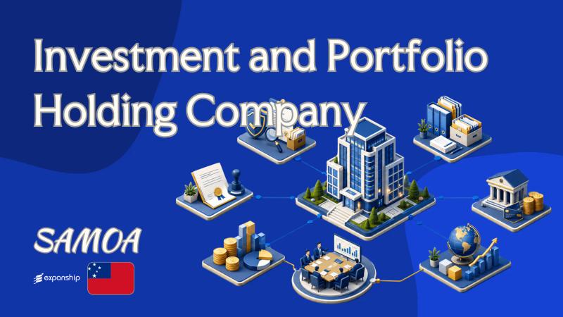Samoa Investment and Portfolio Holding Company Guide