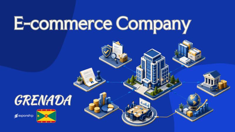 Grenada E-commerce Company: A Guide for Non-Resident Owners