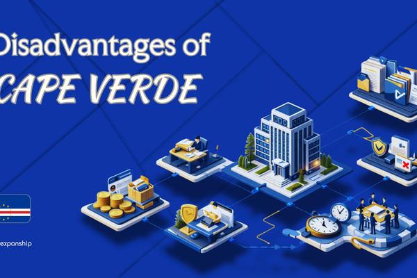 Disadvantages of Incorporating in Cabo Verde Explained