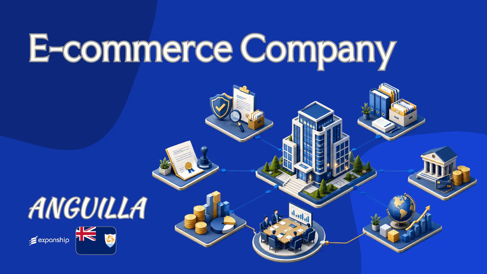 Anguilla E-commerce Company for Non-Resident Business Owners
