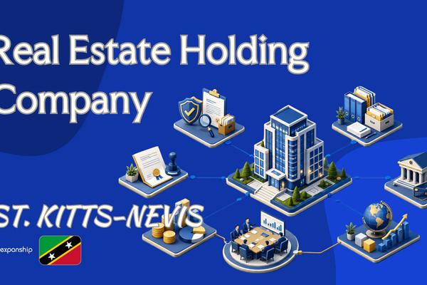 St. Kitts and Nevis Property Holding Company Explained