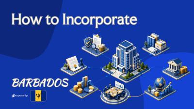 How to Incorporate a Barbados Company as a Non-Resident