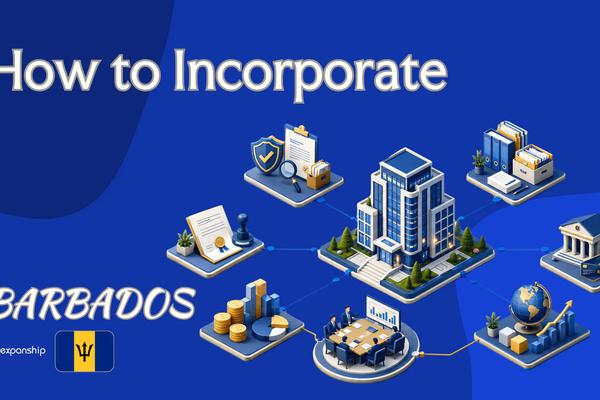 How to Incorporate a Barbados Company as a Non-Resident