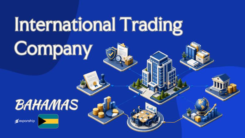 International Trading Company in Bahamas | Overview
