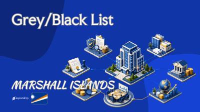 Why Was the Marshall Islands Greylisted or Blacklisted?