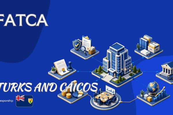 How FATCA Works in Turks and Caicos for Non-Residents