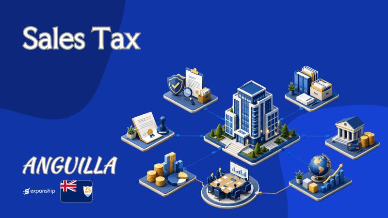 Sales Tax in Anguilla | What Businesses Should Know