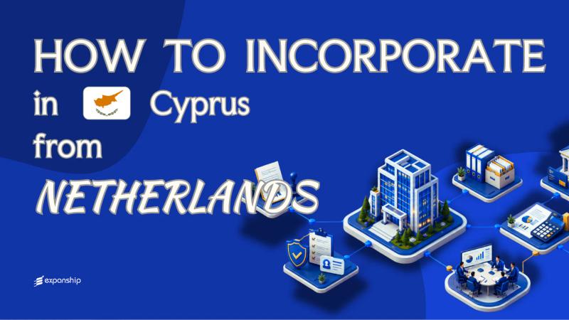 Form a Cyprus Company from the Netherlands Remotely