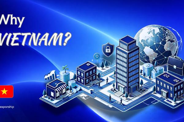 Benefits of Incorporating in Vietnam | 8 Key Advantages