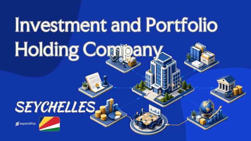 Seychelles Investment Holding Company for Foreign Owners