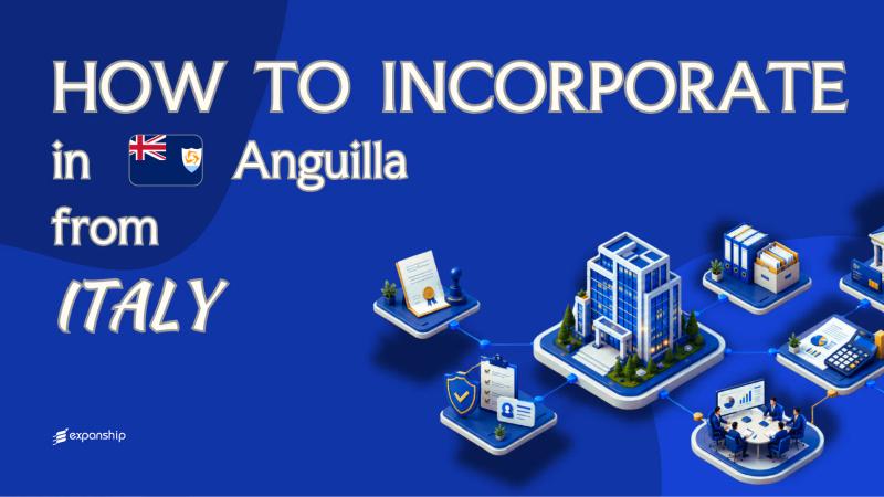 Register an Anguilla Company from Italy | Key Facts
