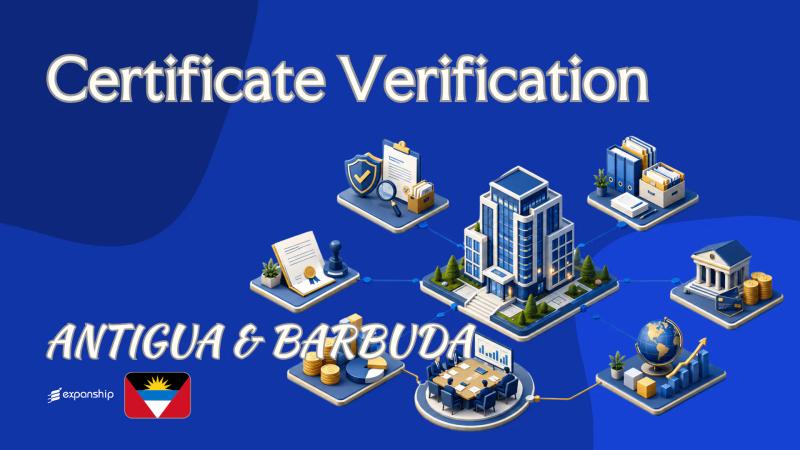 Antigua Certificate Verification: Registry and Apostille