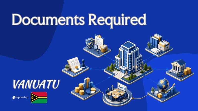 Vanuatu Documents to Incorporate a Company Explained