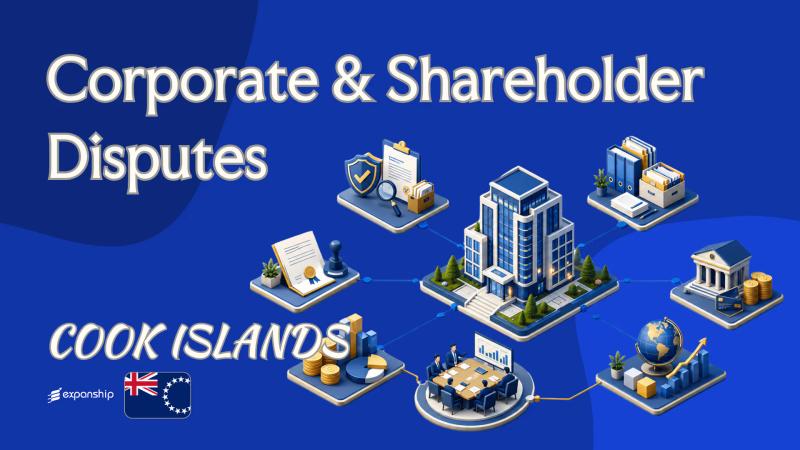 Corporate & Shareholder Disputes in the Cook Islands