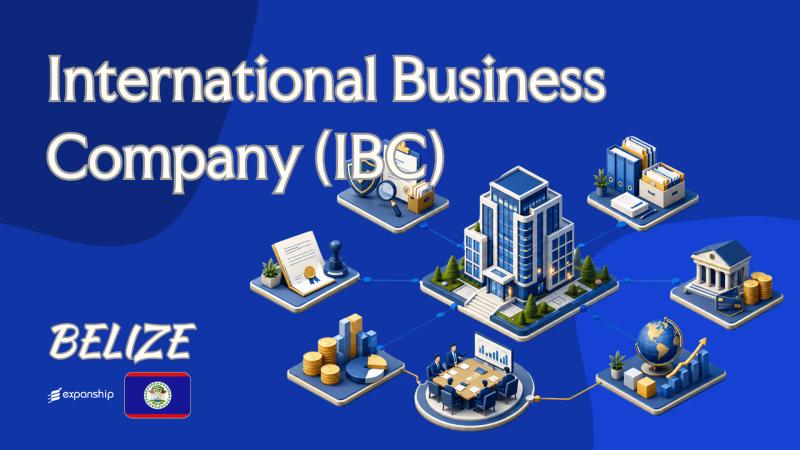 Belize International Business Company (IBC) Explained