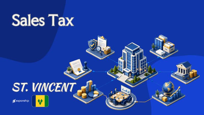 Sales Tax in St. Vincent and the Grenadines | What to Know