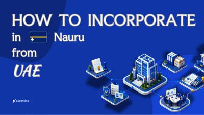 Register a Nauru Company from the UAE: A Setup Guide
