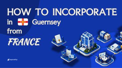 Guernsey Company from France: For French Founders