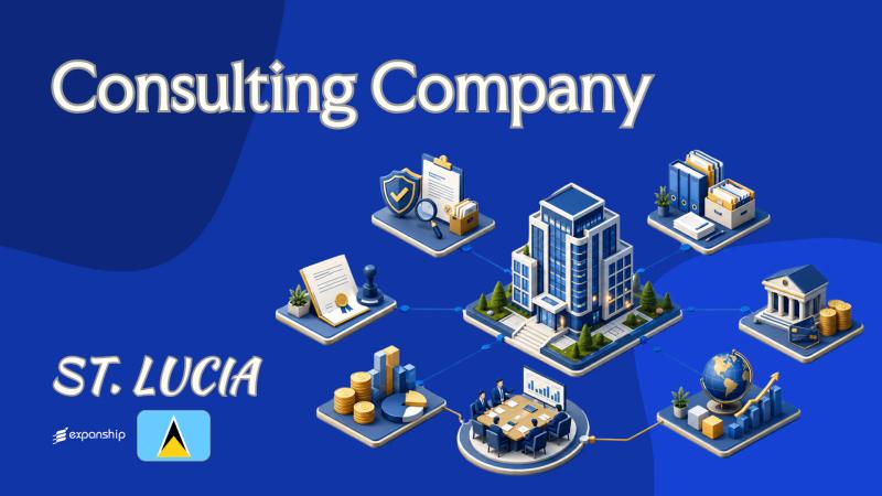 St. Lucia Consulting Company: A Guide for Non-Residents
