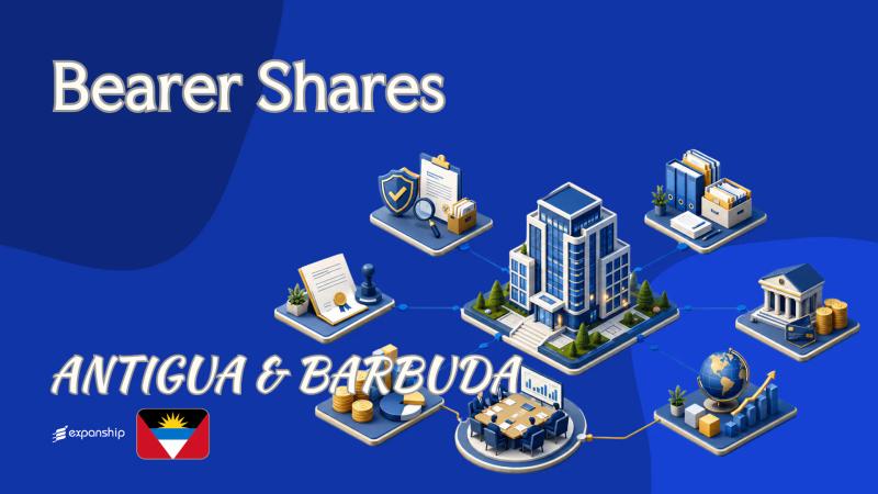 Bearer Shares in Antigua: From Permitted to Restricted
