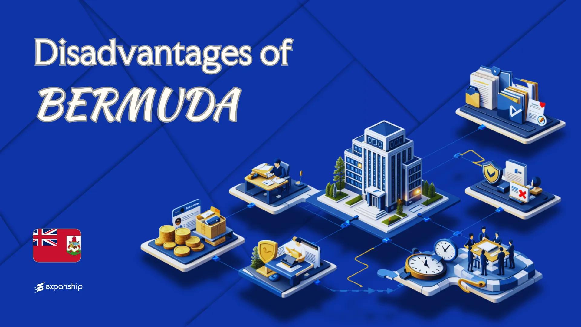 Disadvantages of Incorporating in Bermuda | 8 Drawbacks